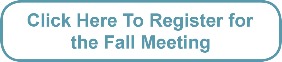 Click here to register for the fall meeting blue button
