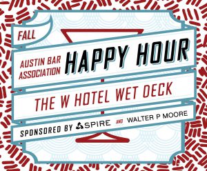 Austin Bar Association Happy Hour