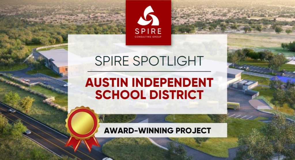 Austin Independent School district project Spire Consulting Group